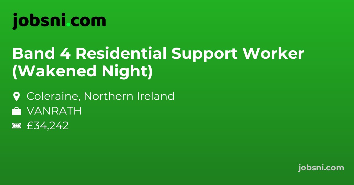 Band 4 Residential Support Worker (Wakened Night)