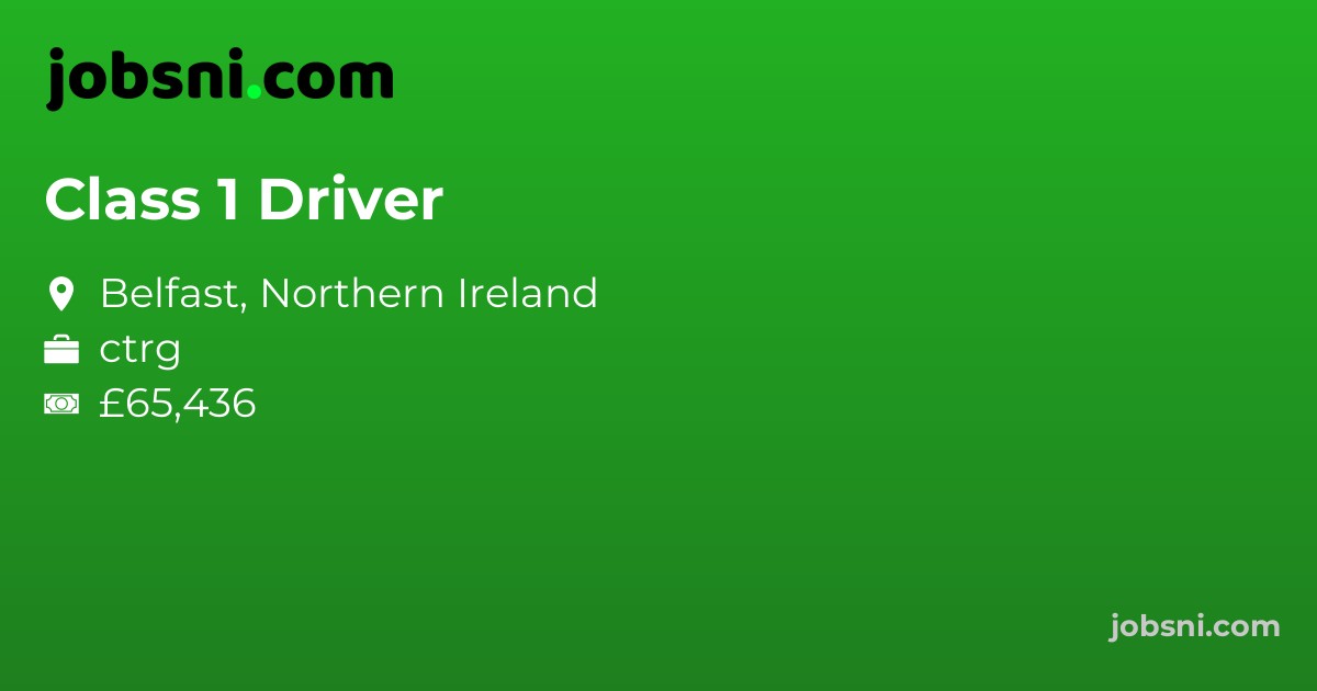 Class 1 Driver