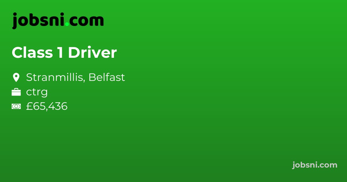 Class 1 Driver