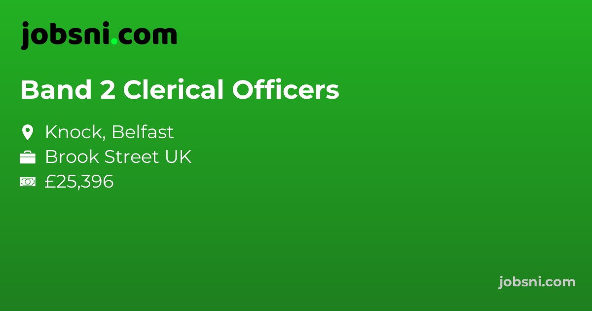 Band 2 Clerical Officers