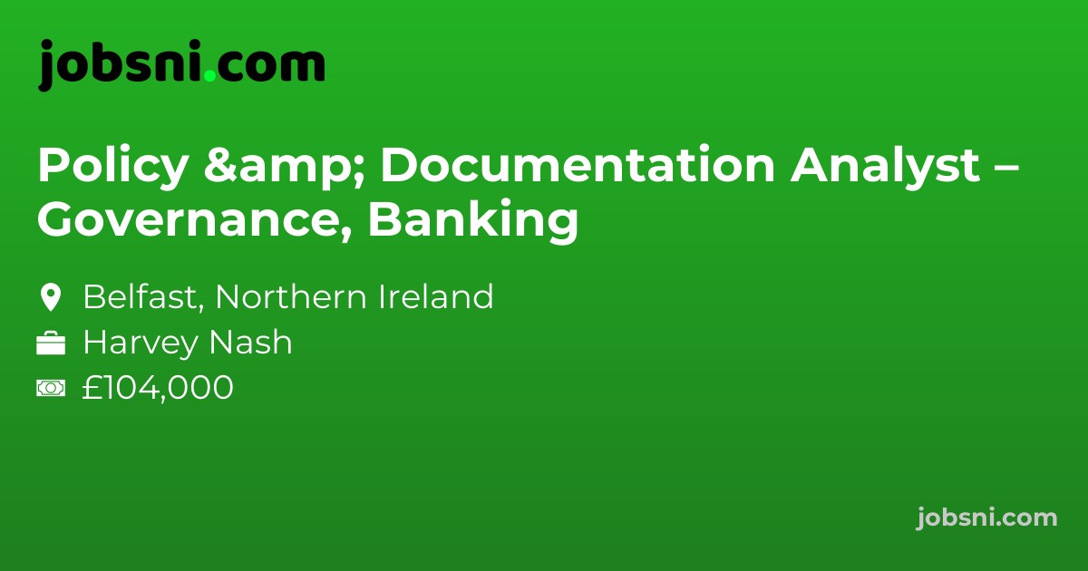 Policy & Documentation Analyst – Governance, Banking
