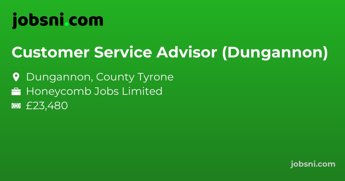 Customer Service Advisor (Dungannon)
