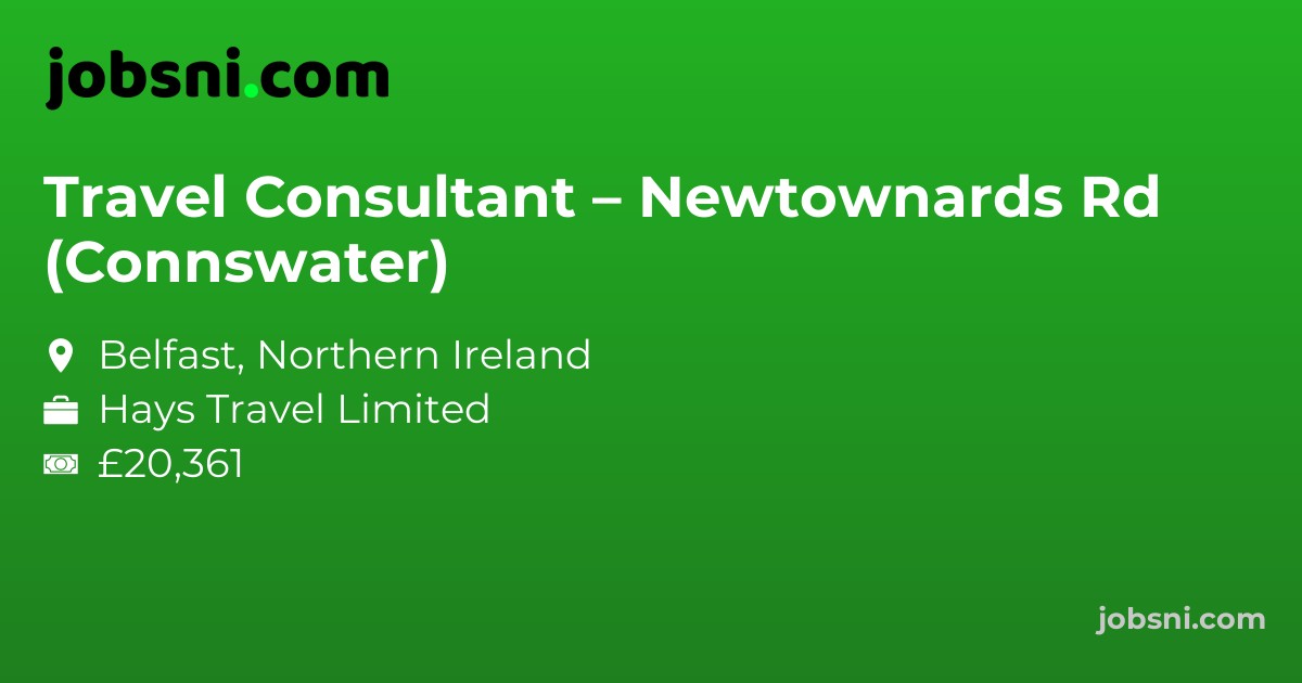 Travel Consultant – Newtownards Rd (Connswater)