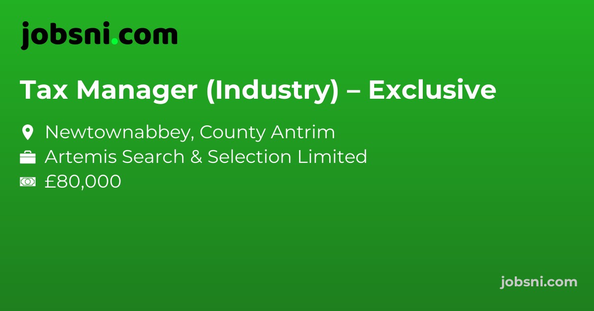 Tax Manager (Industry) – Exclusive