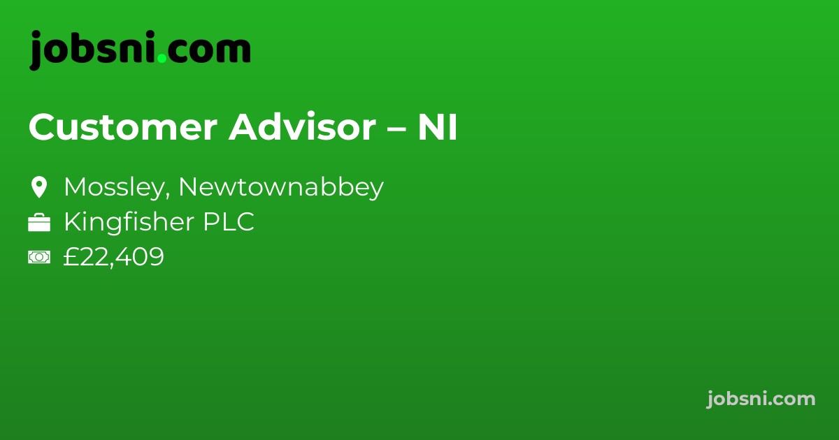 Customer Advisor – NI