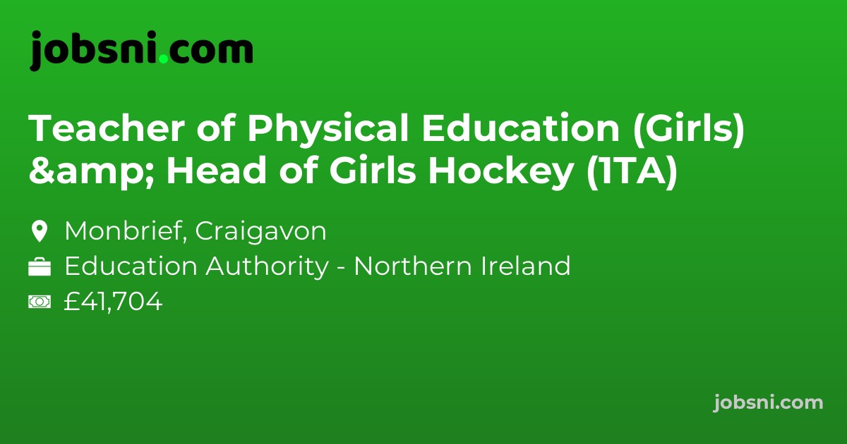 Teacher of Physical Education (Girls) & Head of Girls Hockey (1TA)
