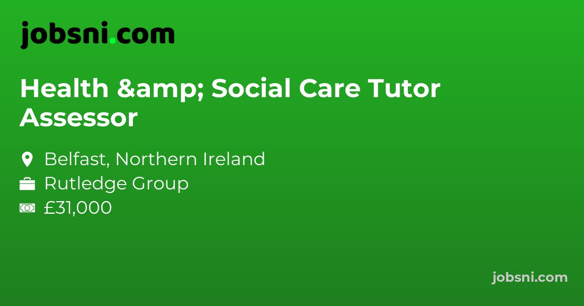 Health & Social Care Tutor Assessor