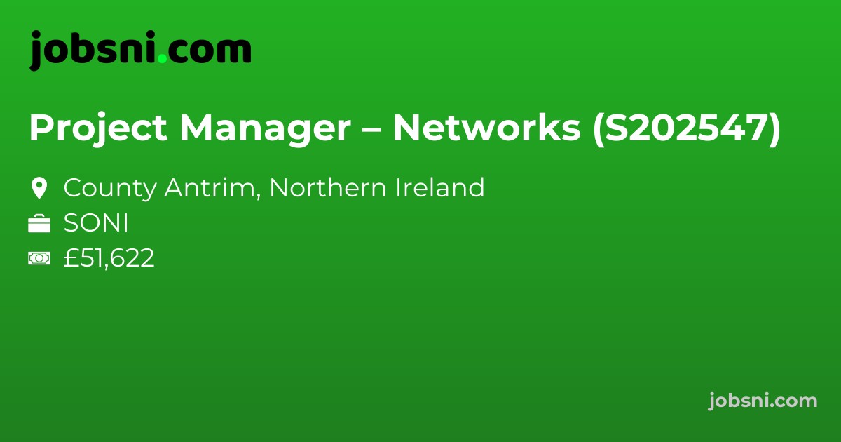 Project Manager – Networks (S202547)
