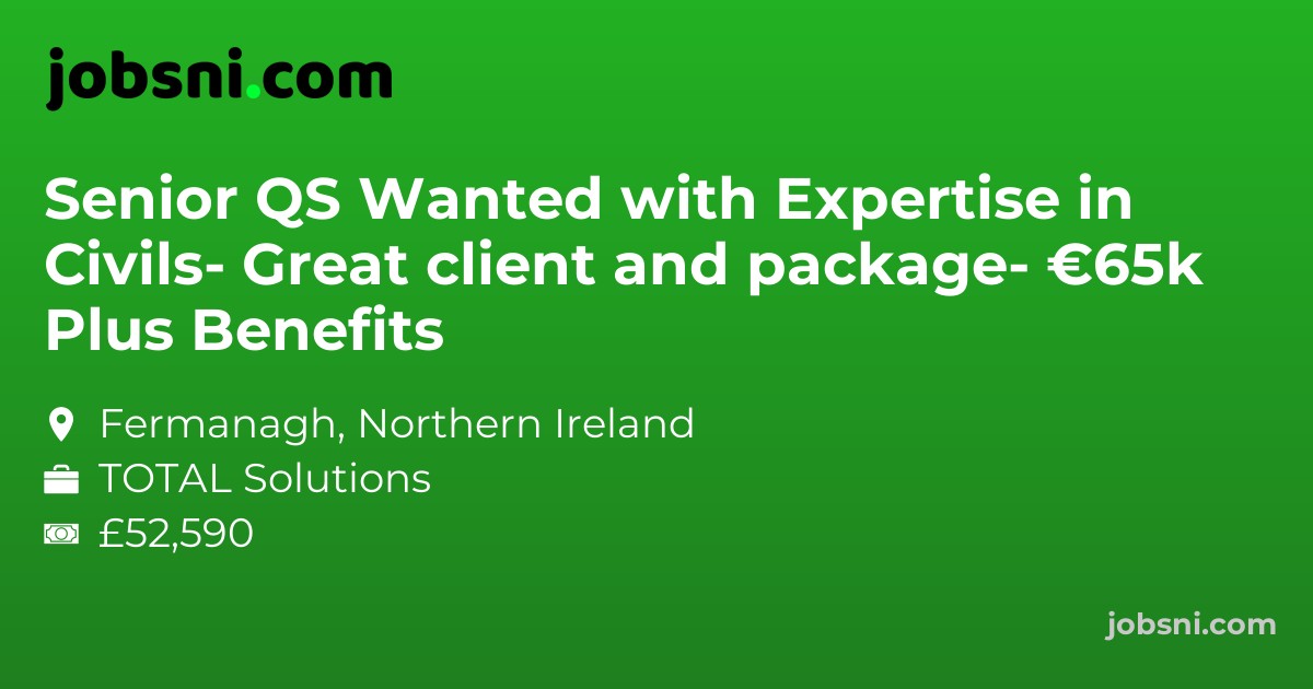 Senior QS Wanted with Expertise in Civils- Great client and package- €65k Plus Benefits