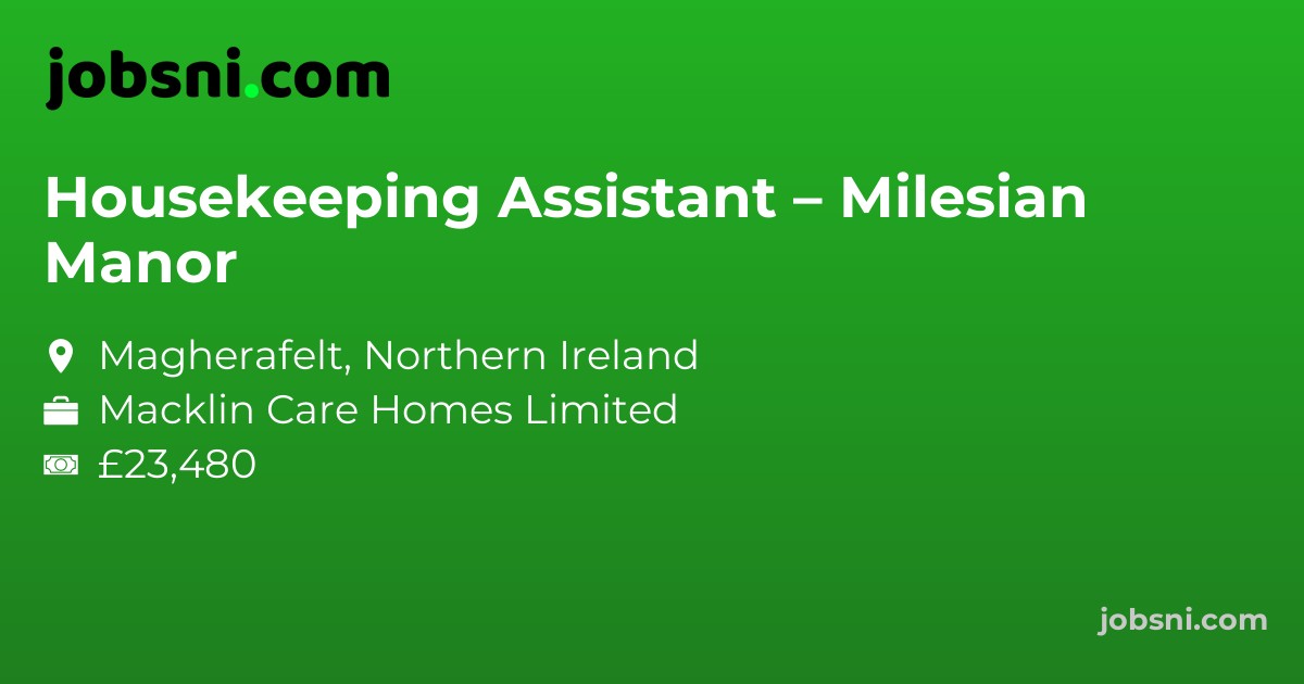Housekeeping Assistant – Milesian Manor