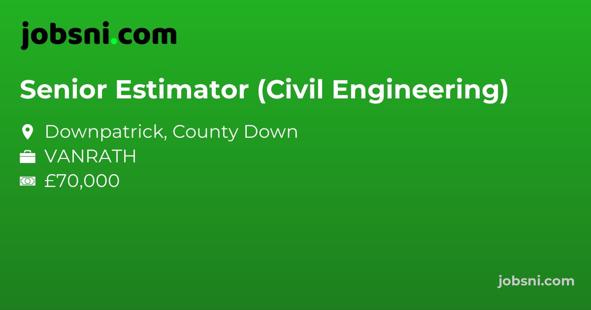 Senior Estimator (Civil Engineering)