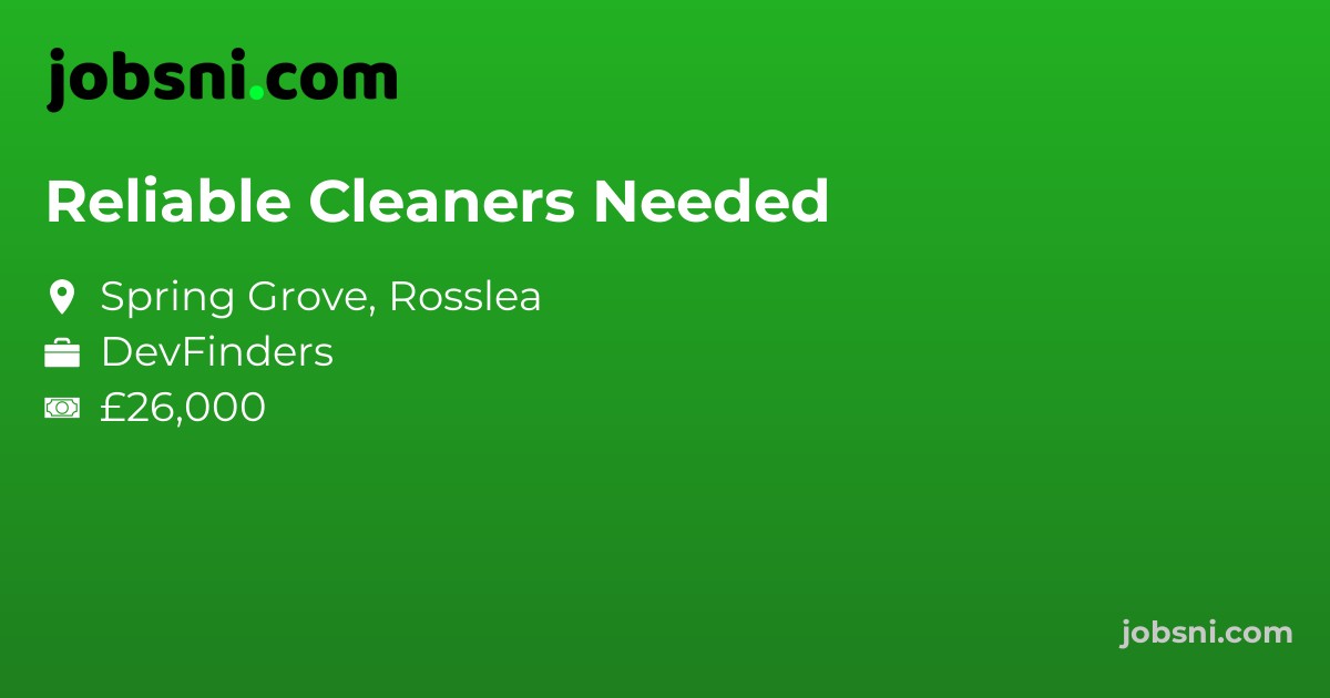 Reliable Cleaners Needed
