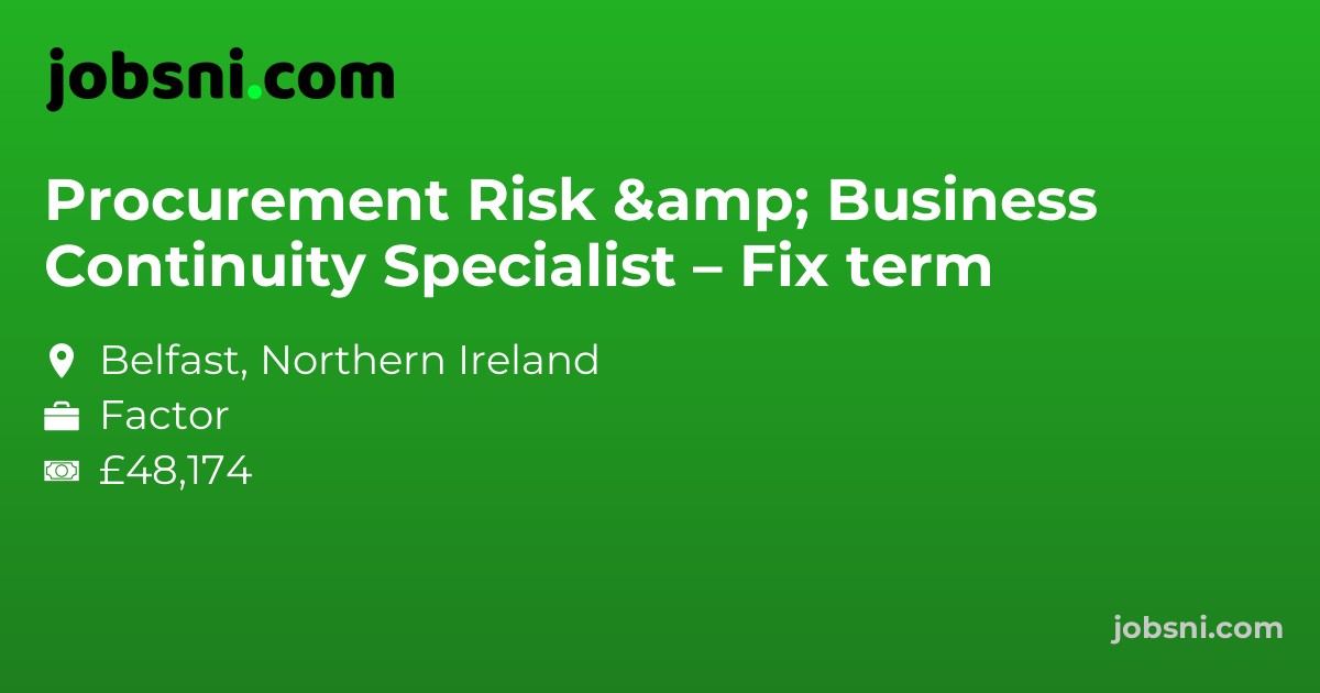 Procurement Risk & Business Continuity Specialist – Fix term