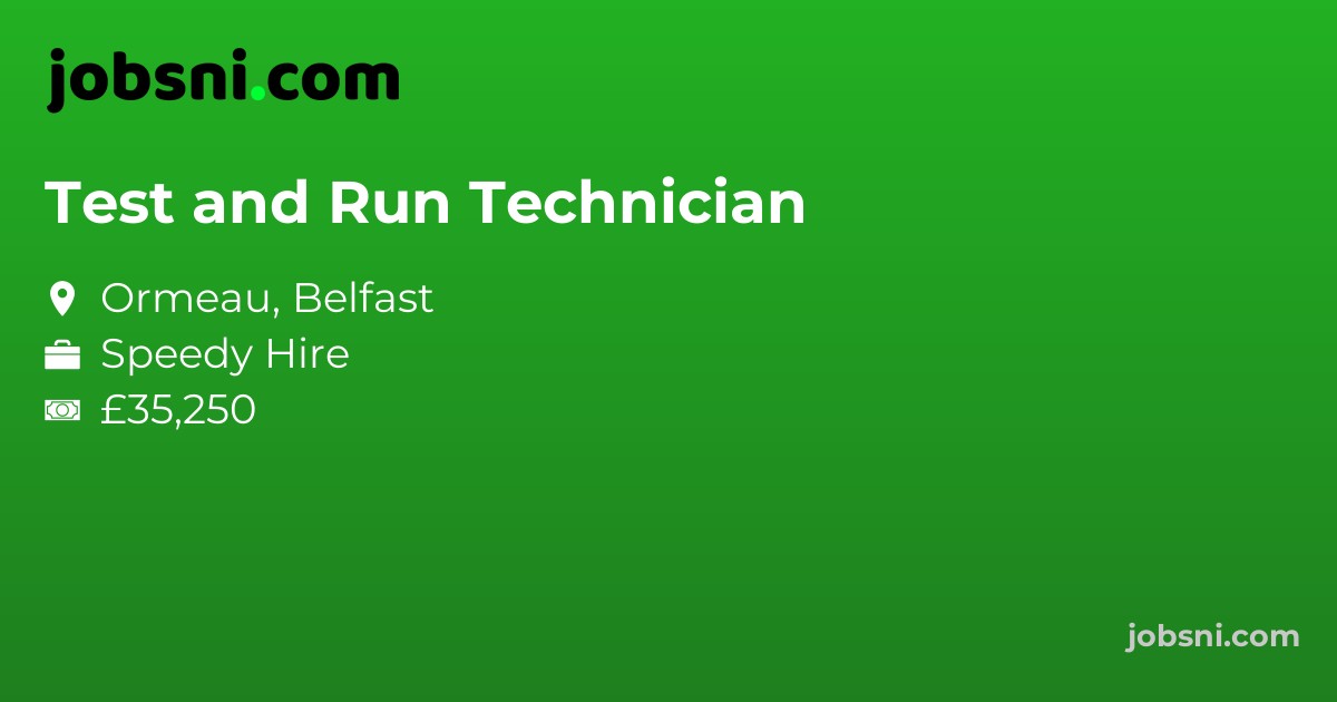 Test and Run Technician