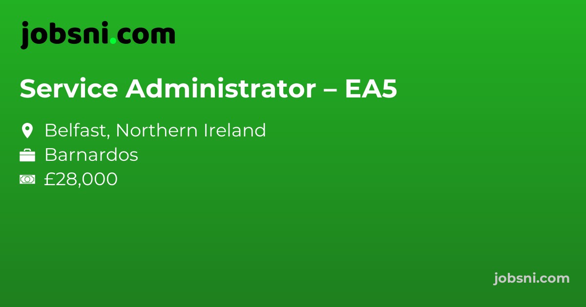 Service Administrator – EA5