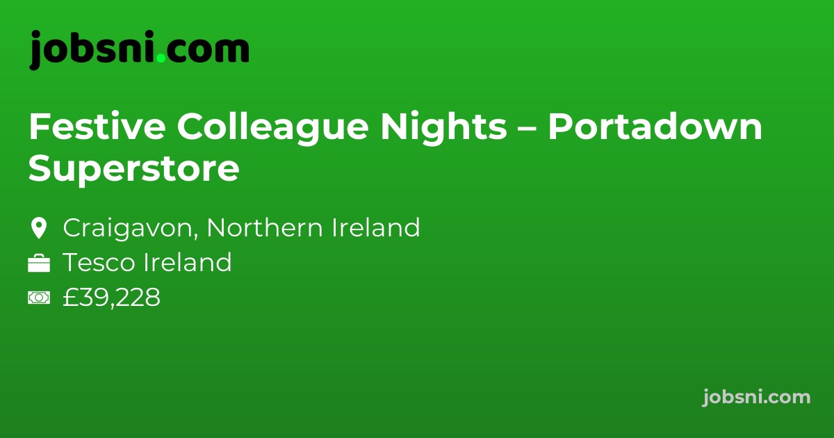 Festive Colleague Nights – Portadown Superstore