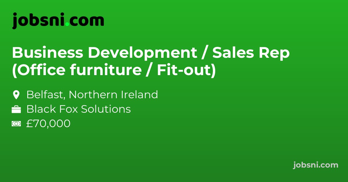 Business Development / Sales Rep (Office furniture / Fit-out)