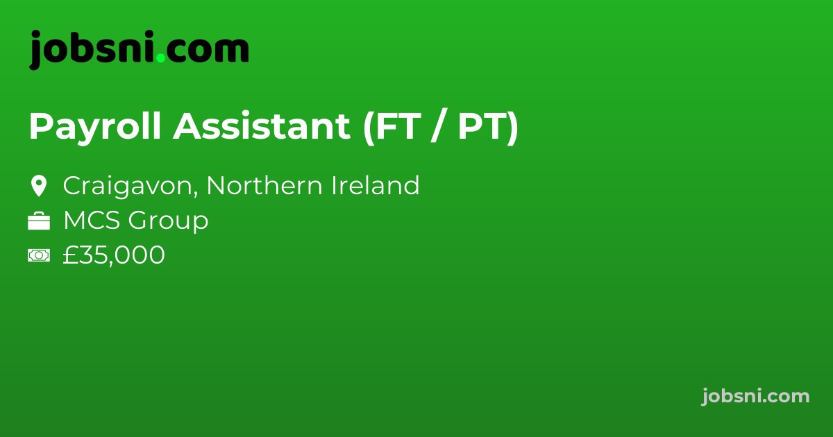 Payroll Assistant (FT / PT)