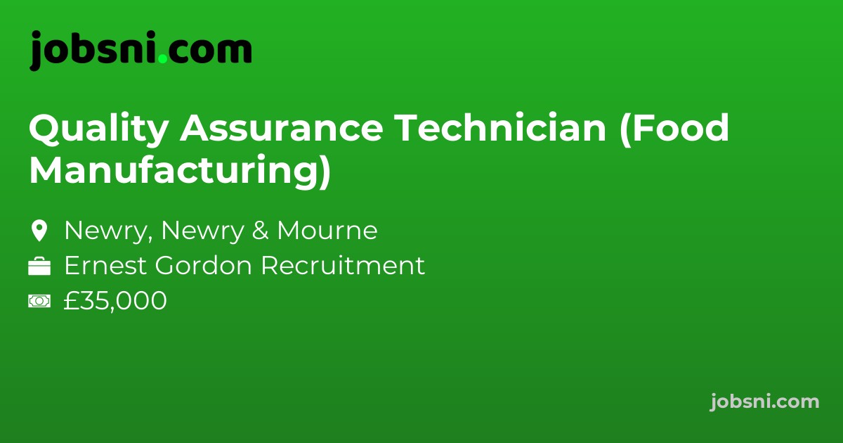 Quality Assurance Technician (Food Manufacturing)