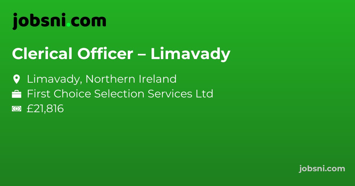 Clerical Officer – Limavady
