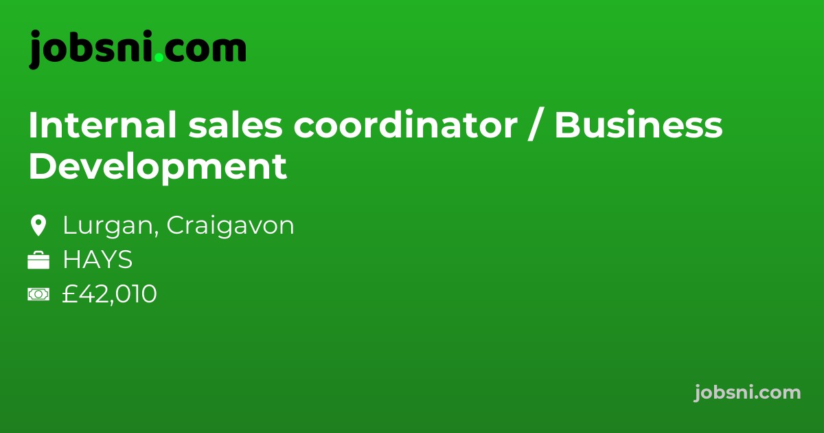 Internal sales coordinator / Business Development