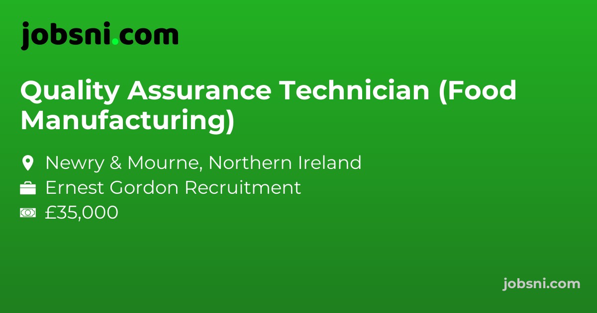 Quality Assurance Technician (Food Manufacturing)