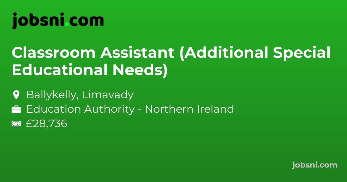 Classroom Assistant (Additional Special Educational Needs)