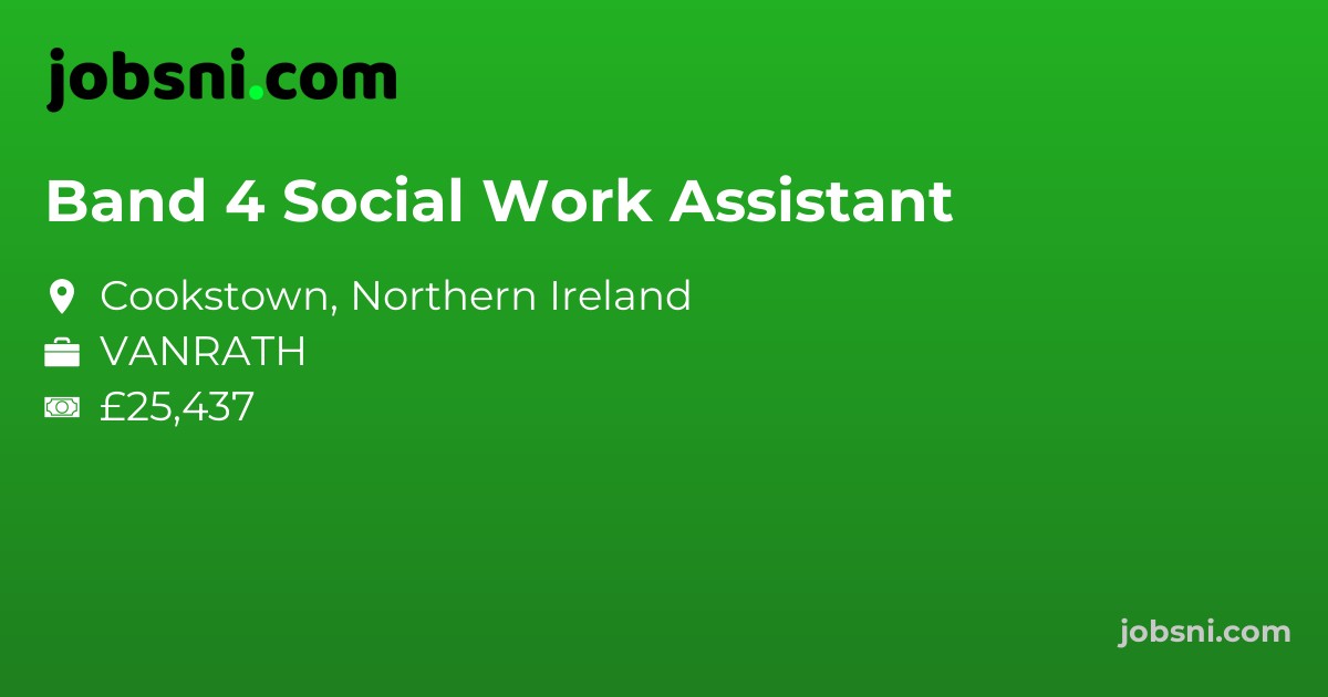 Band 4 Social Work Assistant