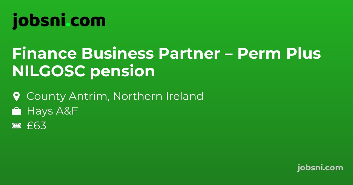 Finance Business Partner – Perm Plus NILGOSC pension