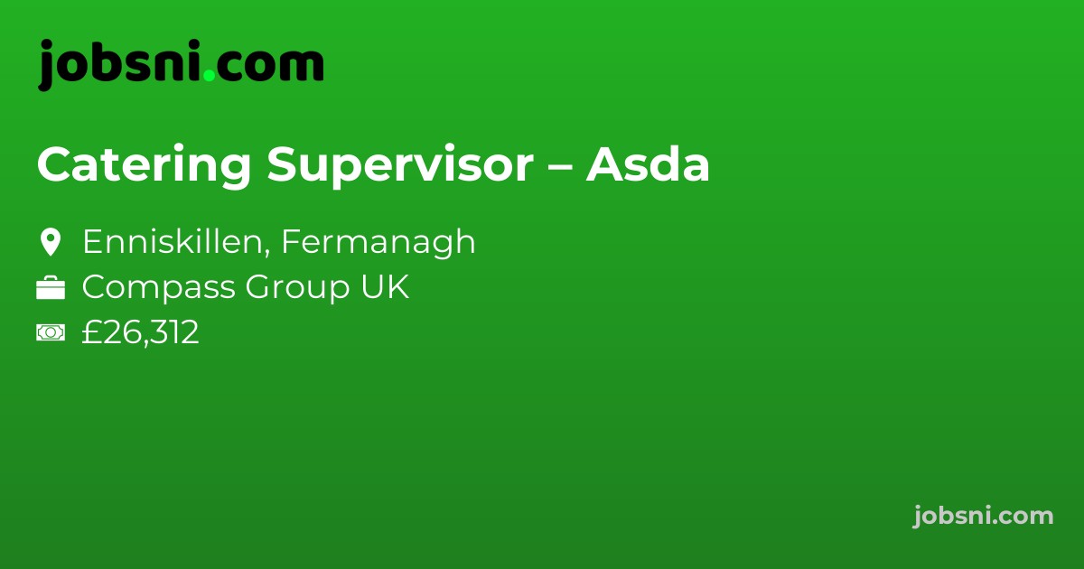 Catering Supervisor – Asda