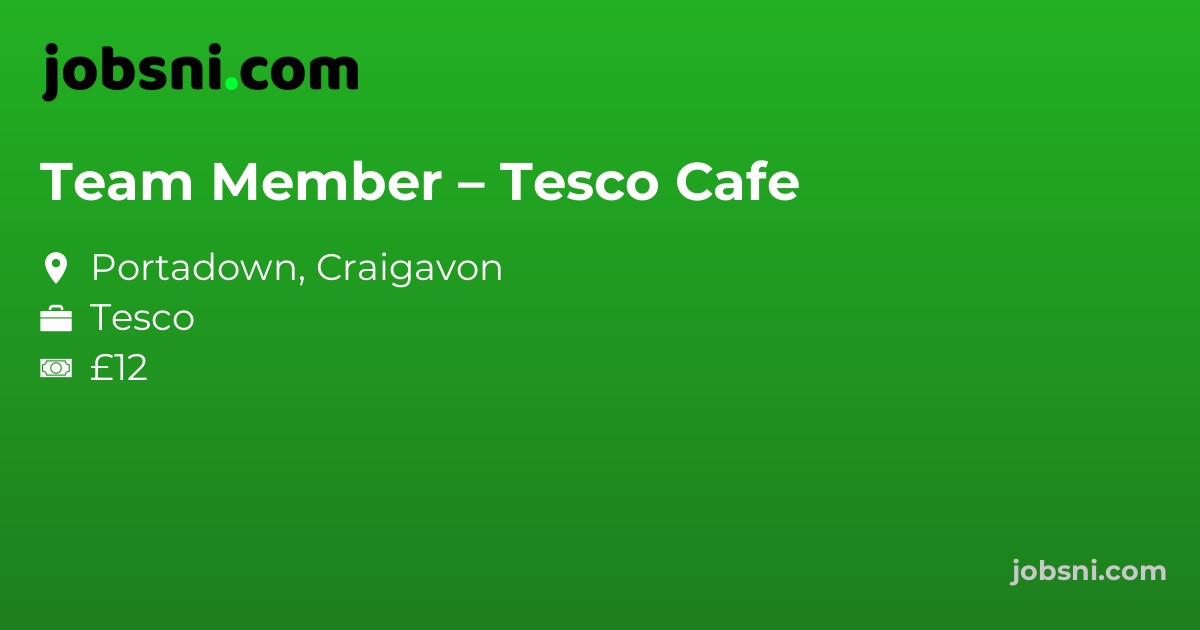 Team Member – Tesco Cafe