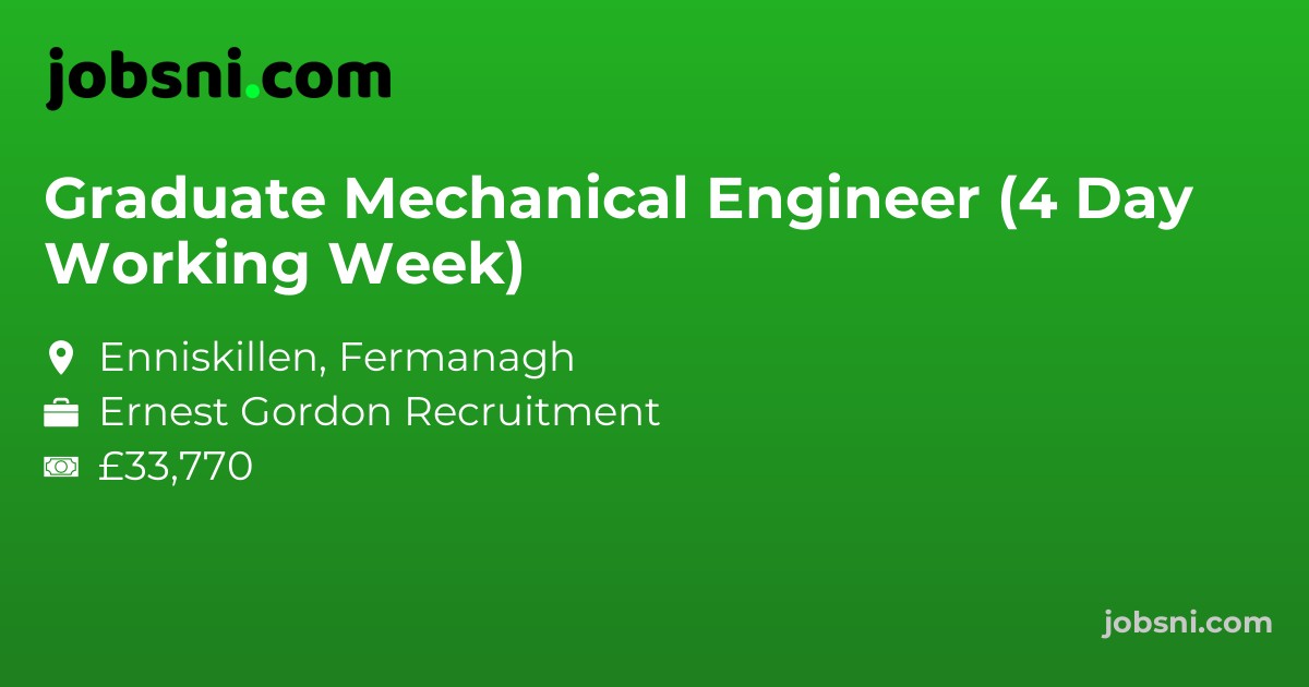 Graduate Mechanical Engineer (4 Day Working Week)