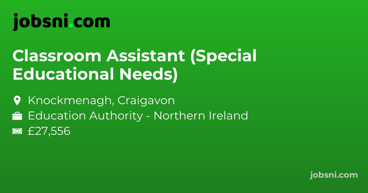 Classroom Assistant (Special Educational Needs)