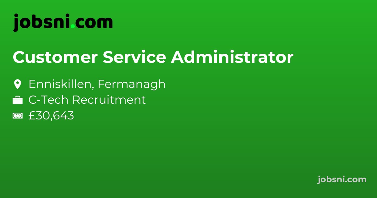 Customer Service Administrator