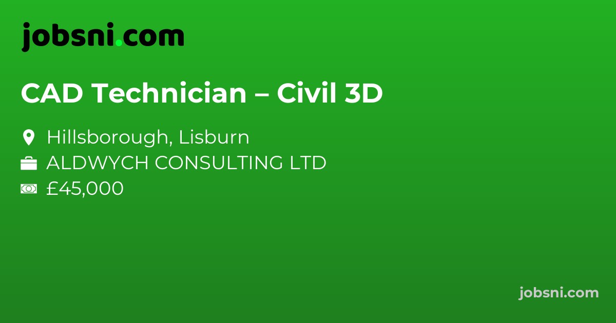 CAD Technician – Civil 3D
