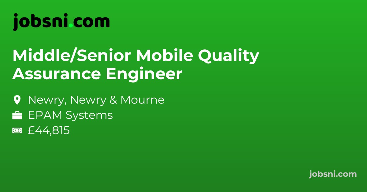 Middle/Senior Mobile Quality Assurance Engineer