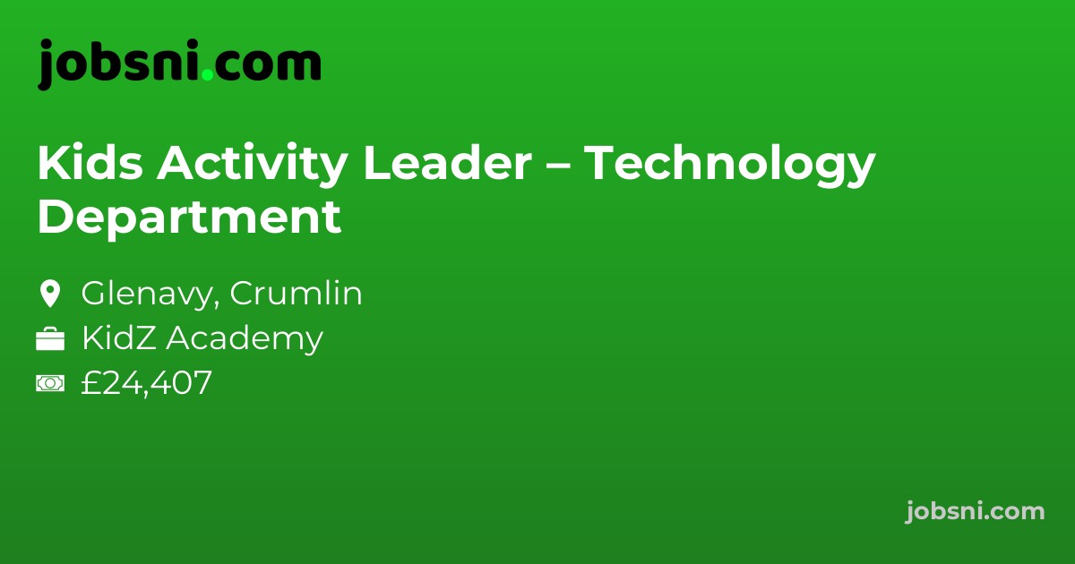 Kids Activity Leader – Technology Department