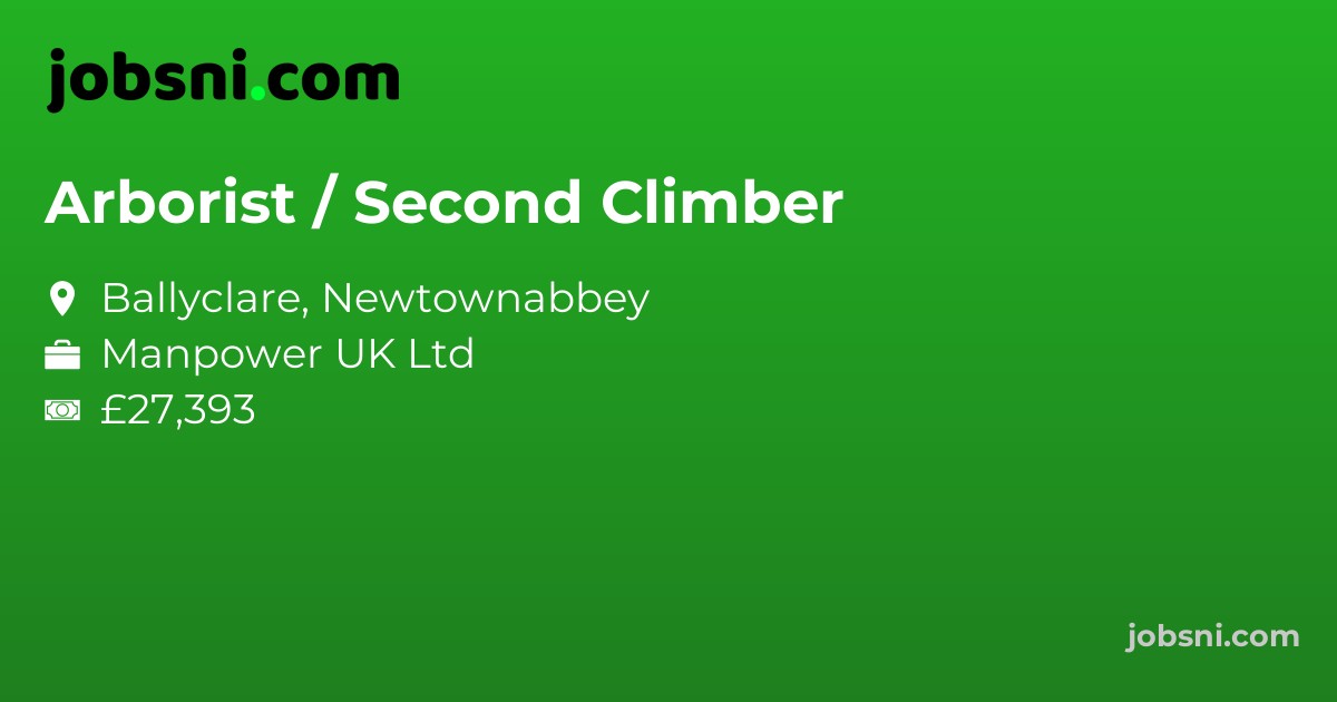 Arborist / Second Climber