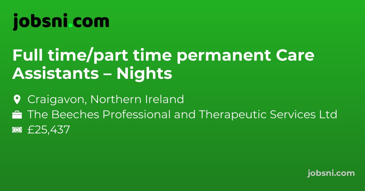 Full time/part time permanent Care Assistants – Nights