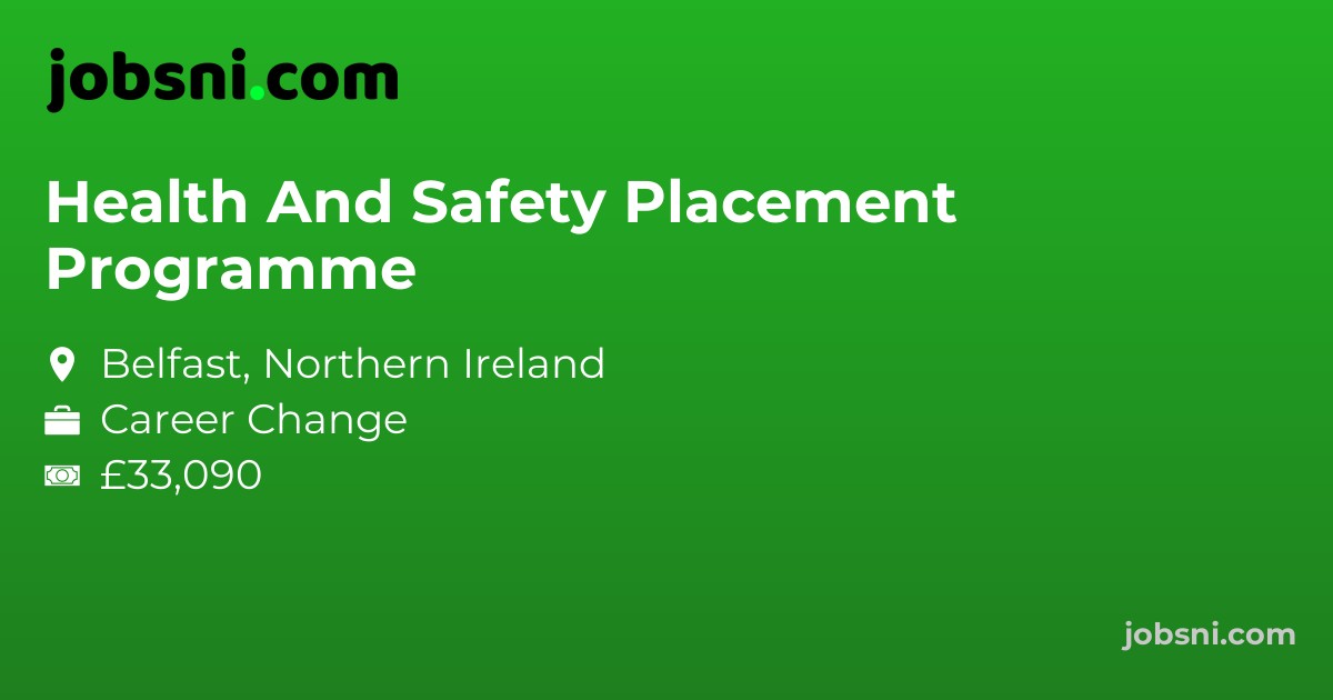 Health And Safety Placement Programme
