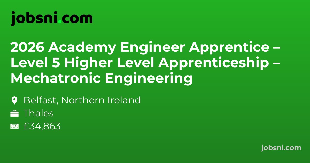2026 Academy Engineer Apprentice – Level 5 Higher Level Apprenticeship – Mechatronic Engineering