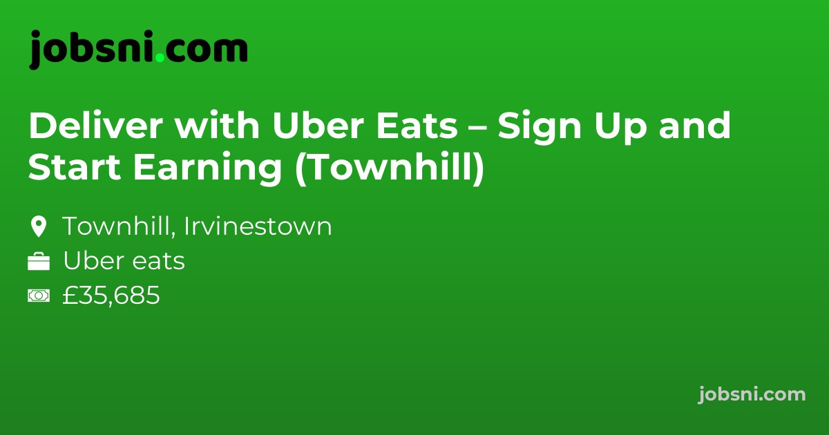 Deliver with Uber Eats – Sign Up and Start Earning (Townhill)
