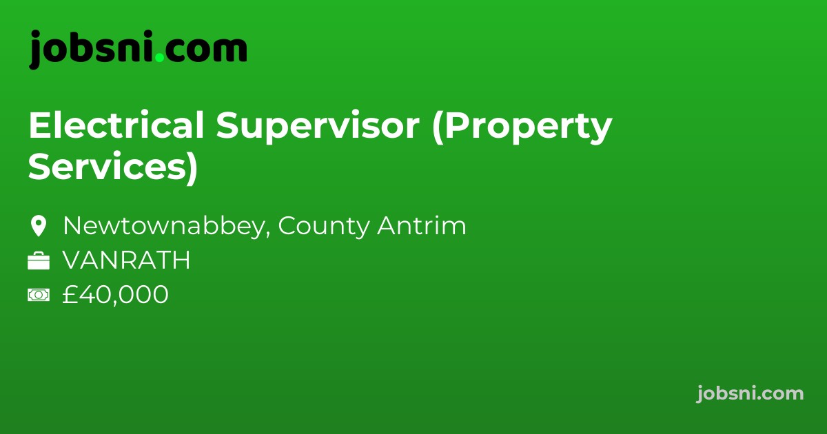 Electrical Supervisor (Property Services)