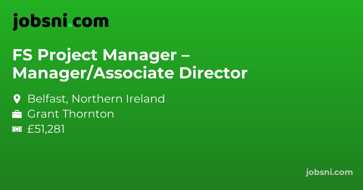 FS Project Manager – Manager/Associate Director