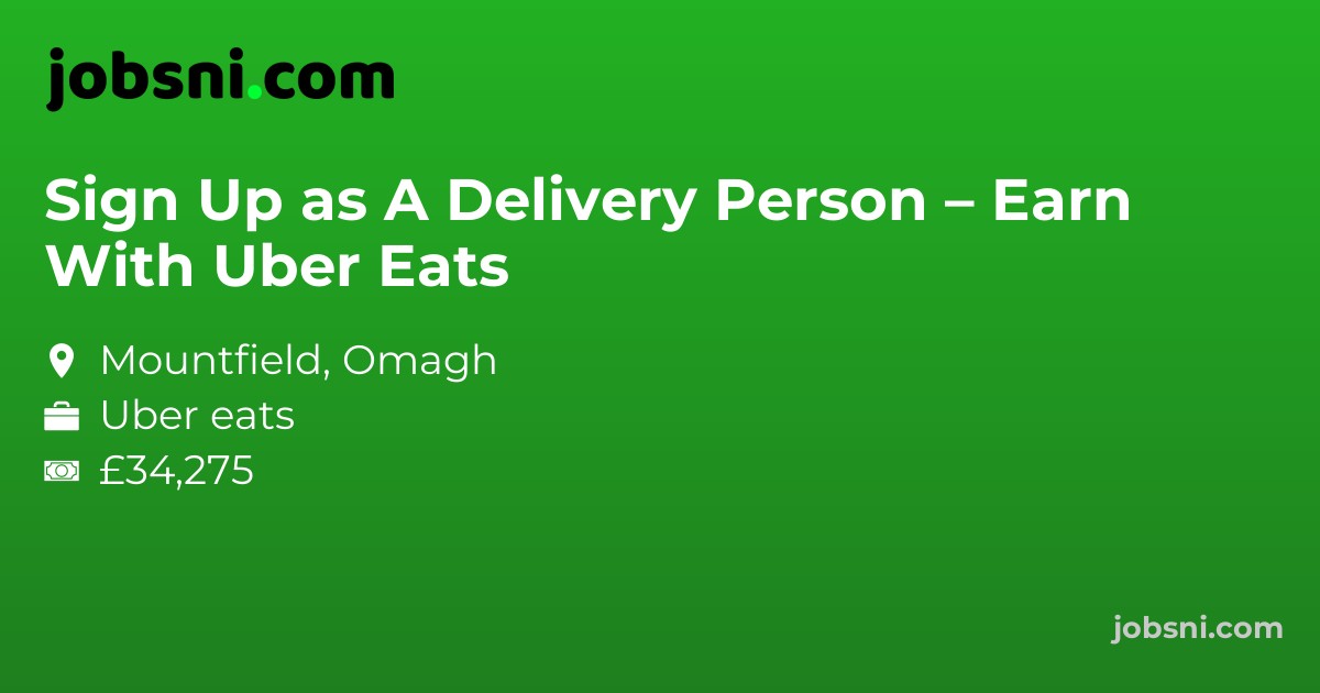 Sign Up as A Delivery Person – Earn With Uber Eats