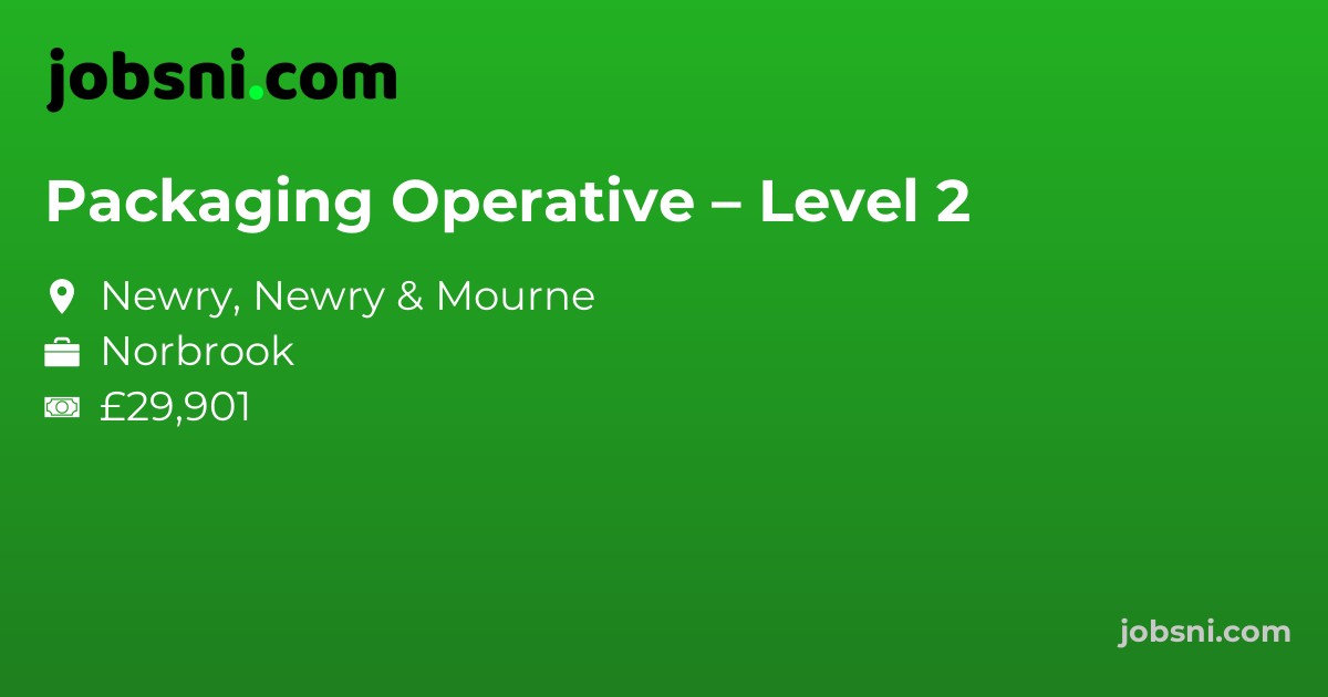 Packaging Operative – Level 2