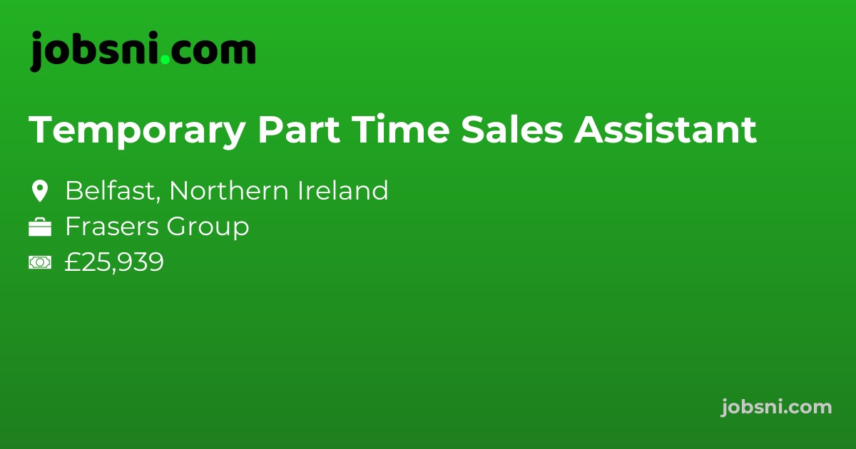 Temporary Part Time Sales Assistant