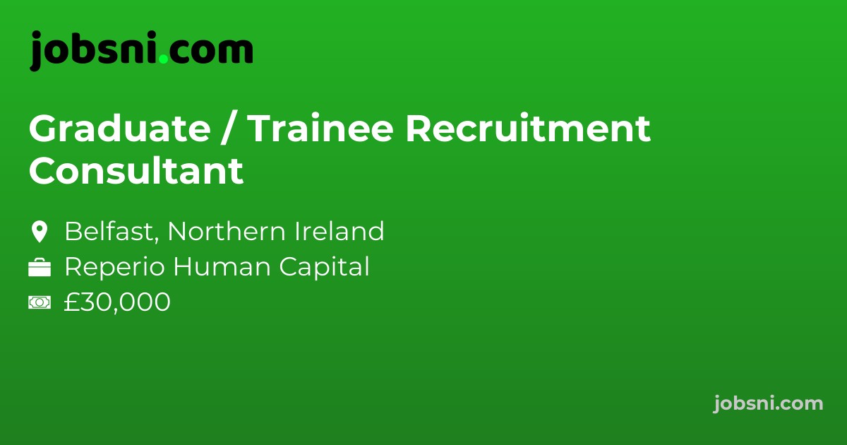 Graduate / Trainee Recruitment Consultant