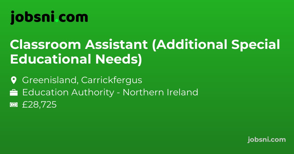 Classroom Assistant (Additional Special Educational Needs)