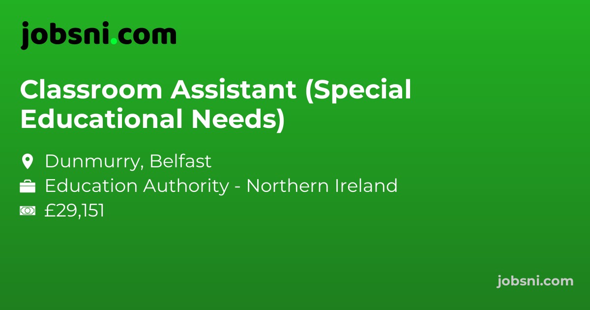 Classroom Assistant (Special Educational Needs)